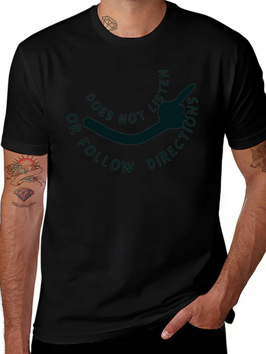 Does Not Follow Directions Graphic Tee