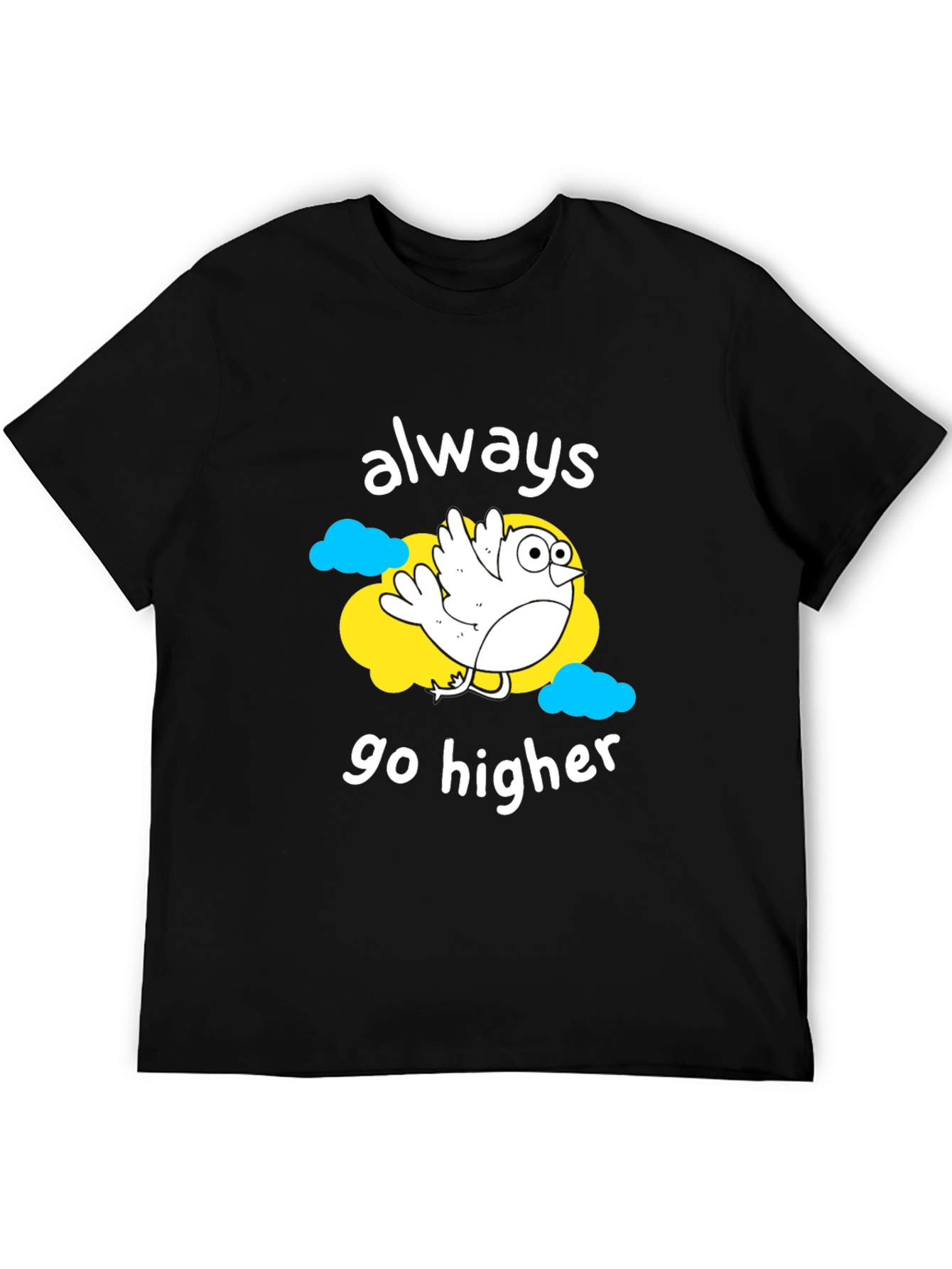 Always Go Higher T-Shirt