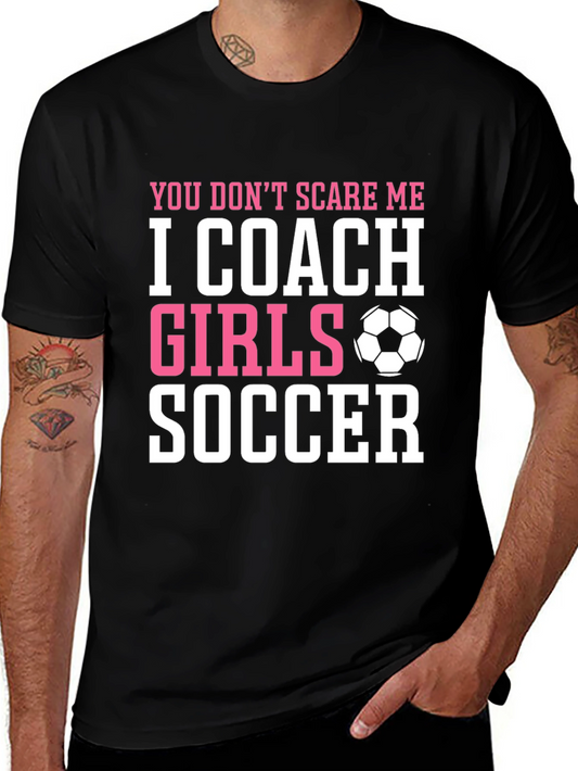 I Coach Girls Soccer T-Shirt Funny Coach Gift
