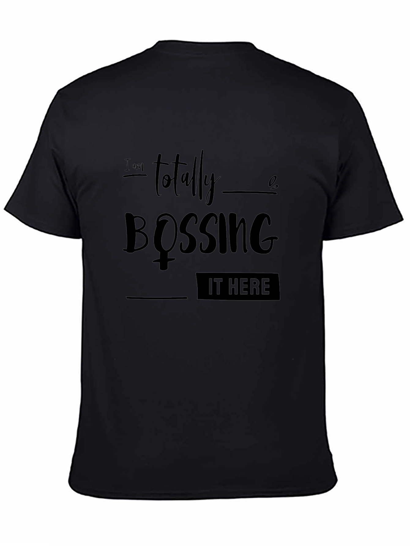 Bossing It Here Graphic Tee