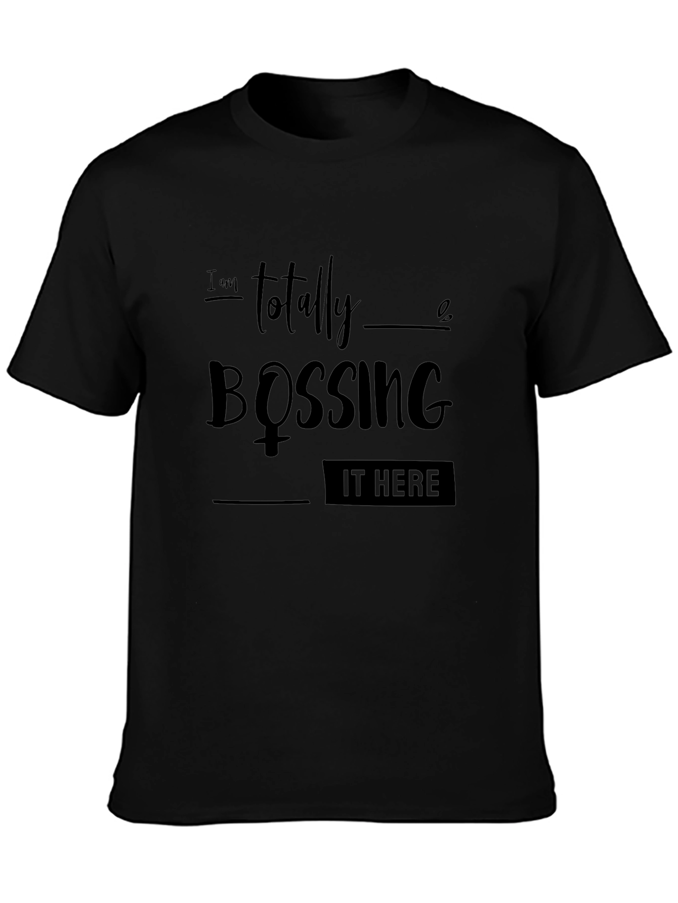 Bossing It Here Graphic Tee