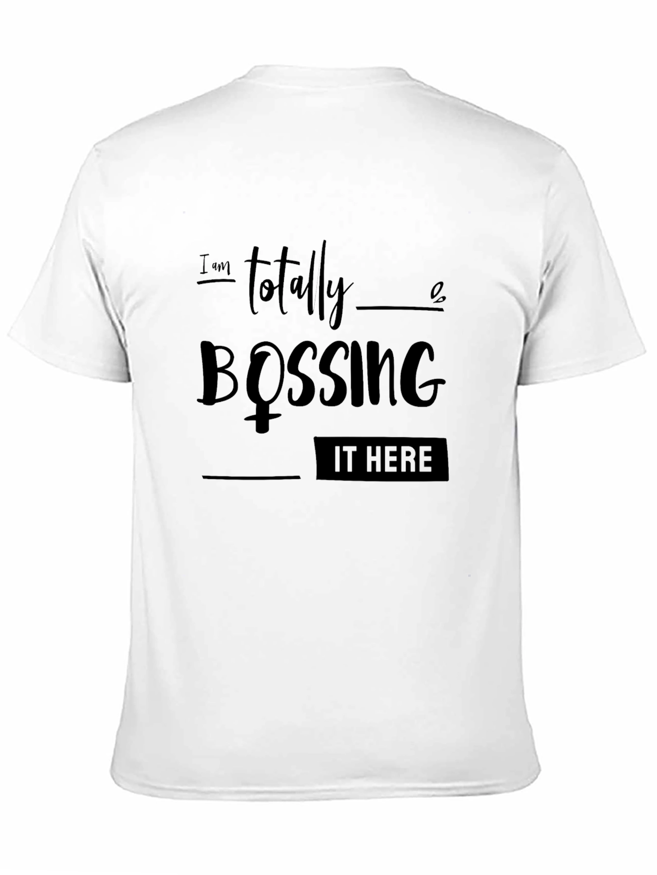 Bossing It Here Graphic Tee