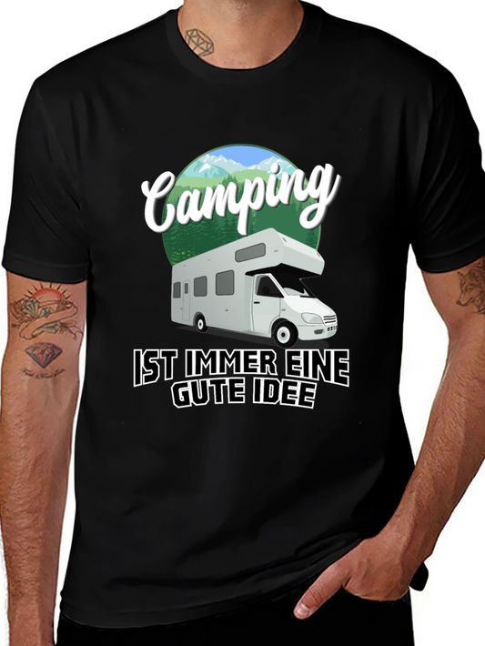 Camping is Always a Good Idea T-Shirt