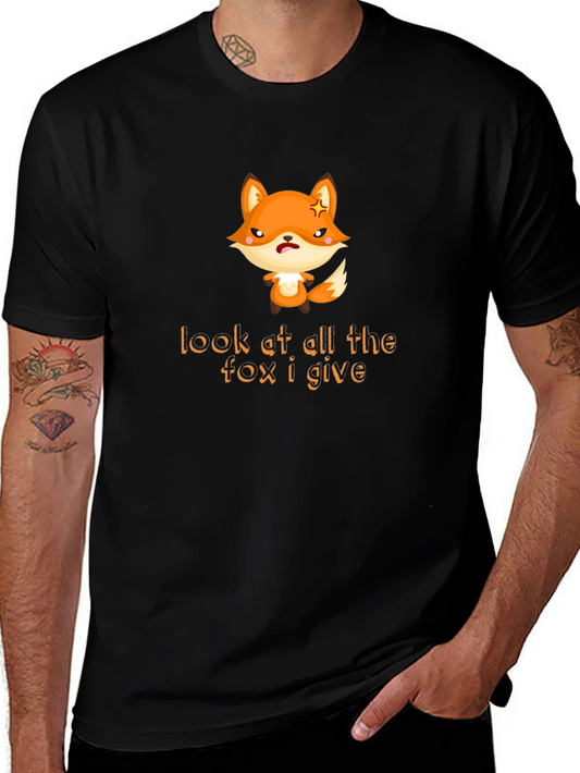 Funny Fox Graphic T-Shirt - Look at All the Fox I Give!
