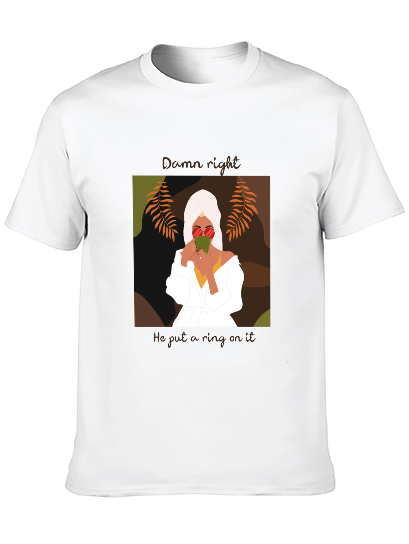 Damn Right Ring T-Shirt