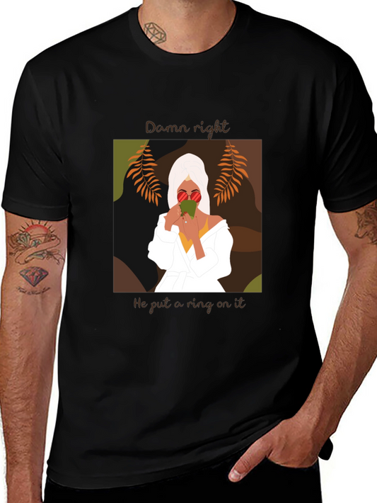 Damn Right Ring T-Shirt