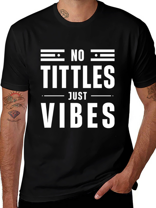 No Tittles Just Vibes Graphic Tee - Black
