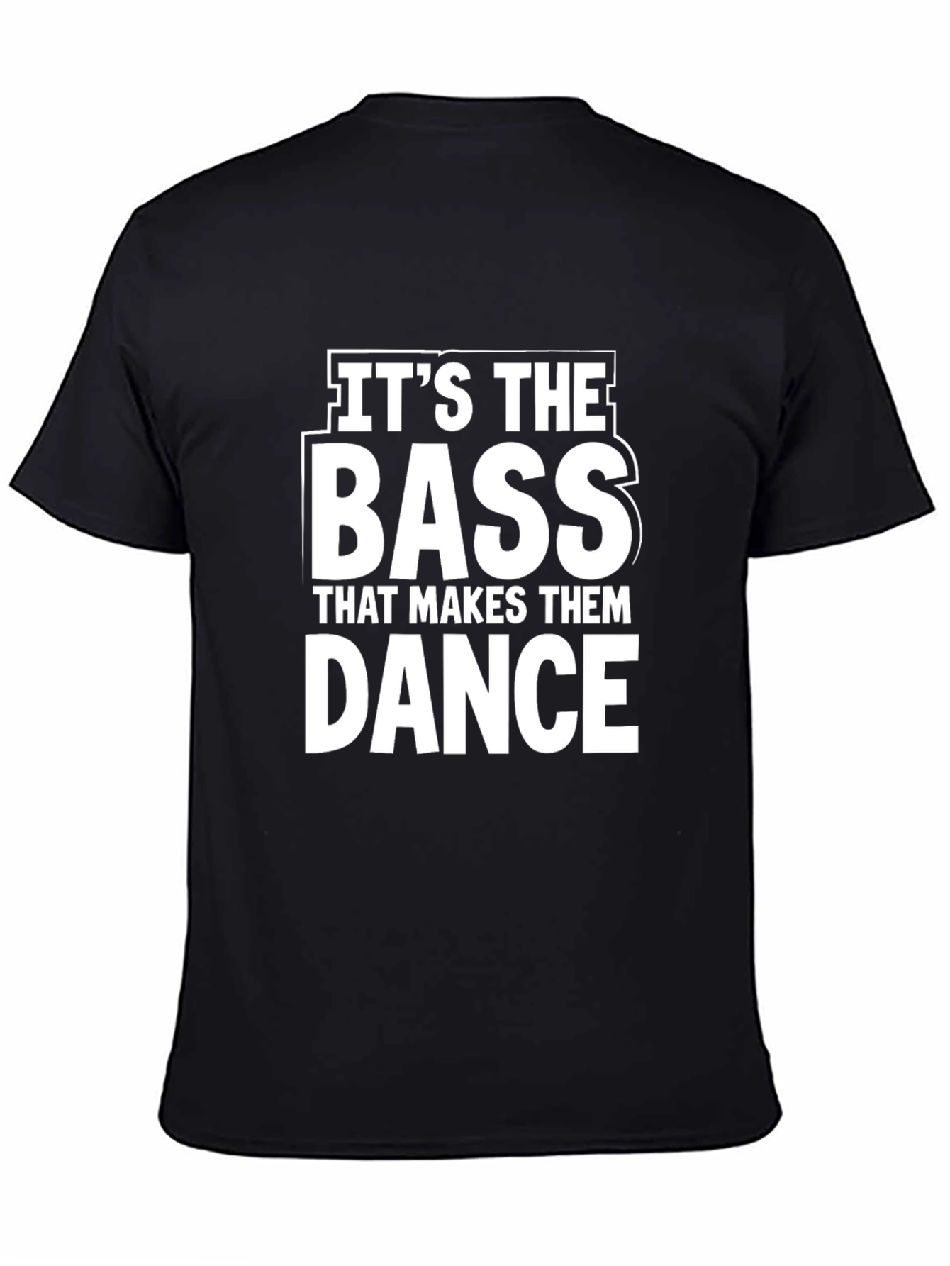 Bass Makes Them Dance Graphic T-Shirt
