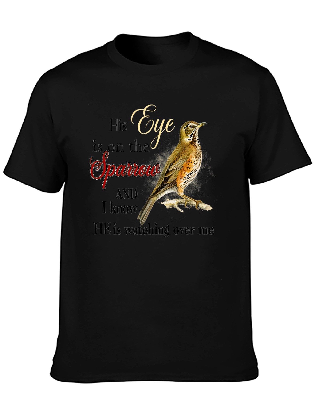 Eye is on the Sparrow Graphic T-Shirt