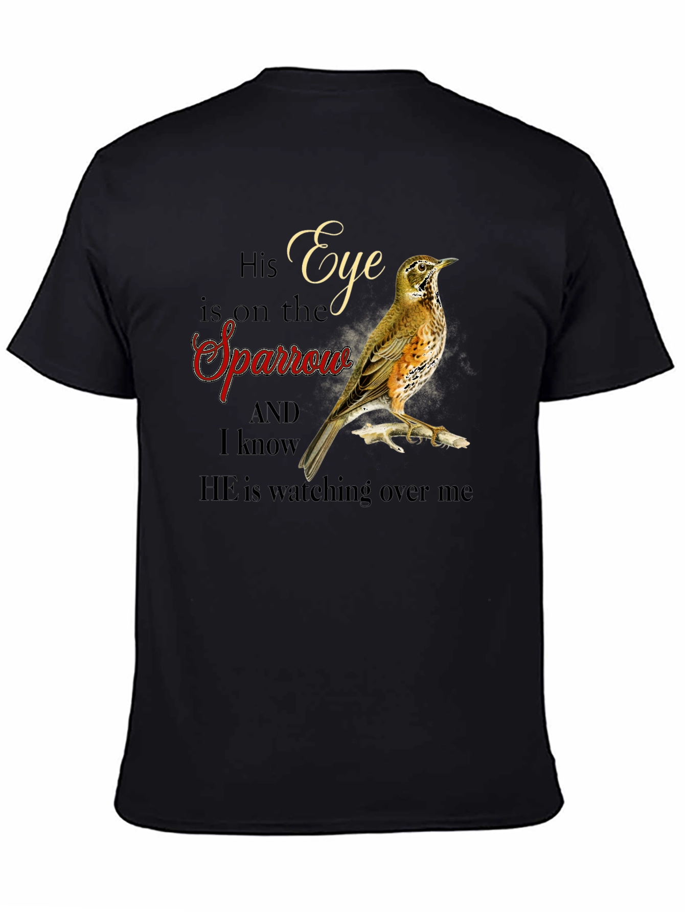 Eye is on the Sparrow Graphic T-Shirt