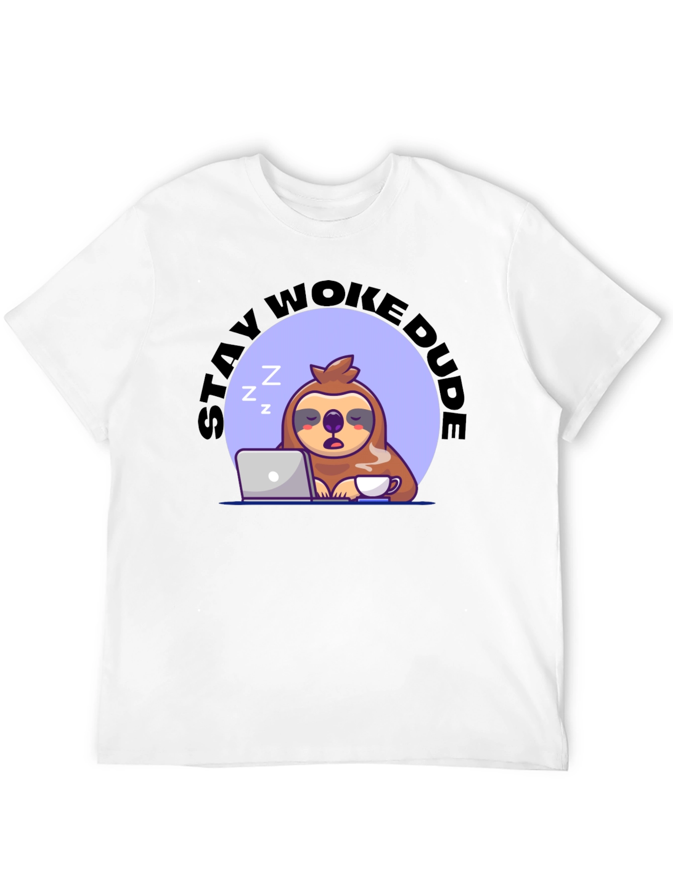 Stay Woke Dude Sloth T-Shirt