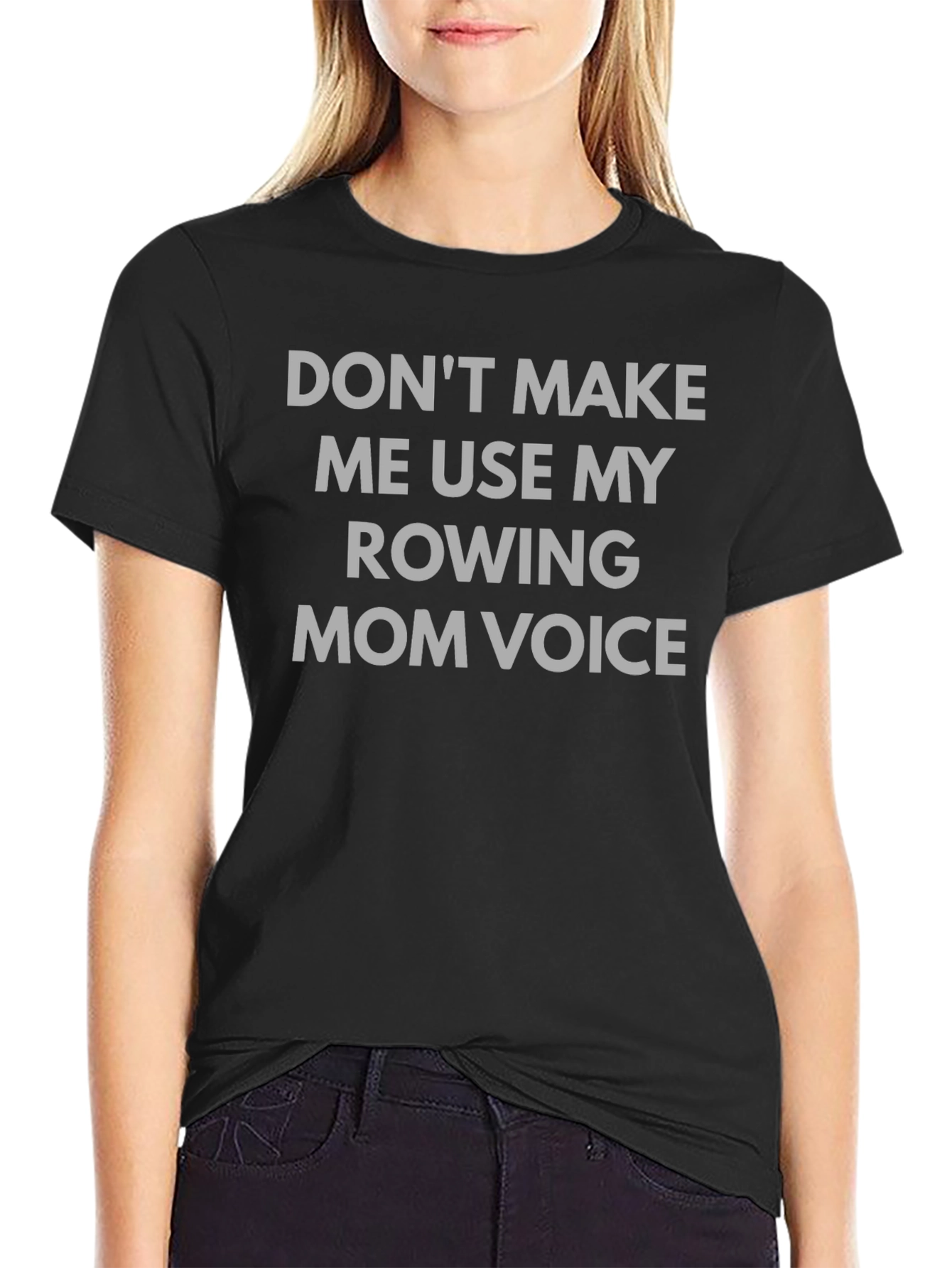 Rowing Mom Voice Tee - Funny Graphic T-Shirt