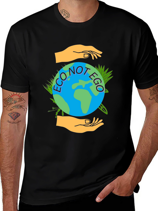 Eco Not Ego Graphic Tee - Earth Friendly Design