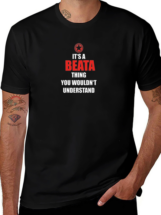 Its a Beata Thing T-Shirt