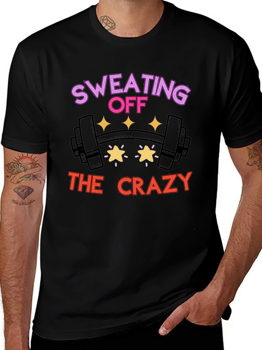 Sweating Off the Crazy Graphic T-Shirt