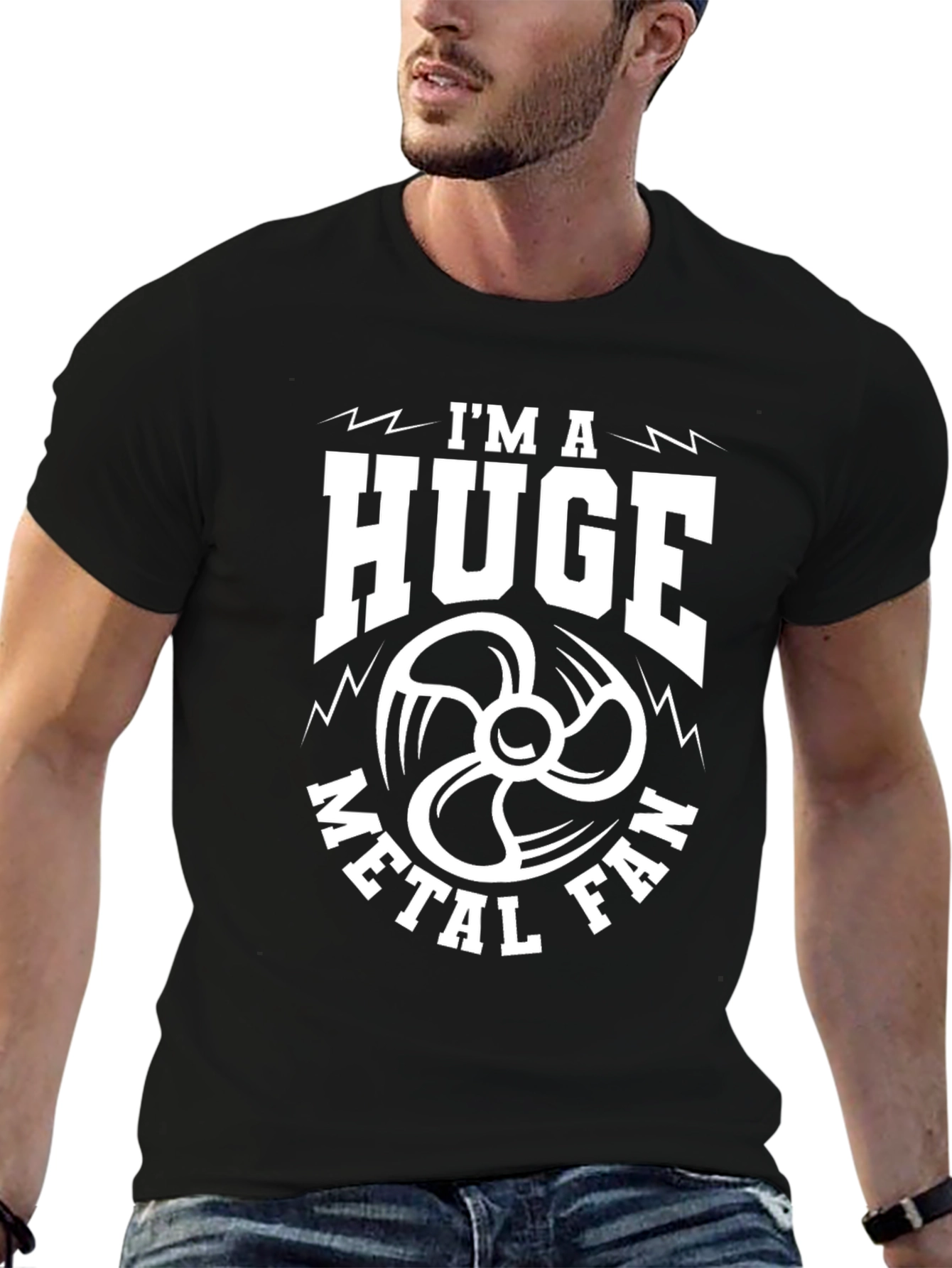 Im a Huge Metal Fan T-Shirt