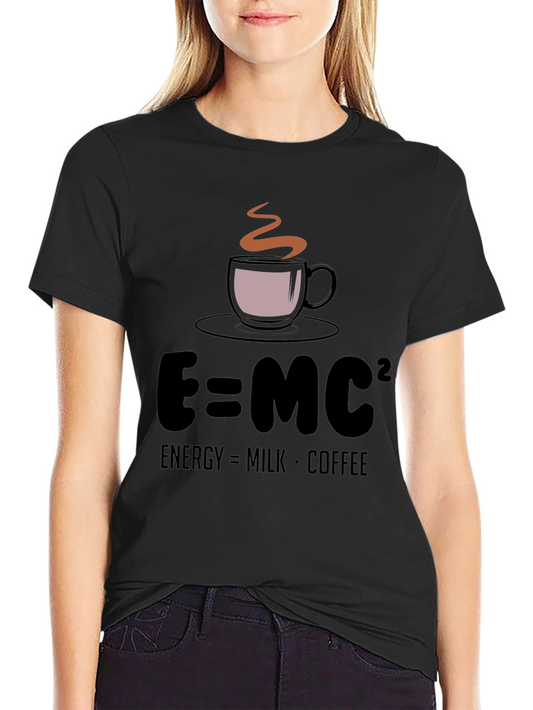 E=MC² Coffee T-Shirt - Energy Formula Tee