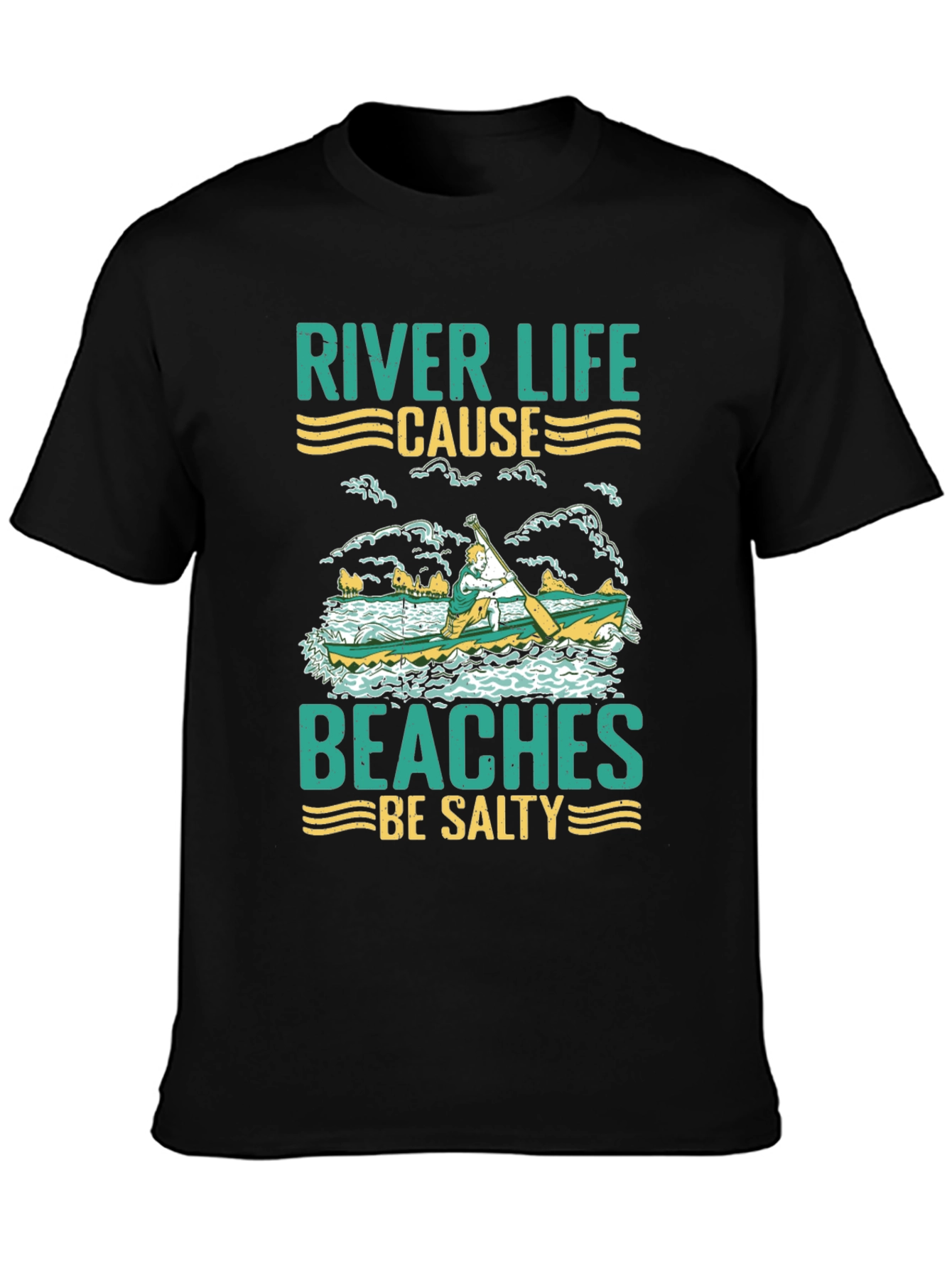River Life T-Shirt - Beaches Be Salty Graphic Tee